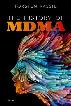 Passie |  The History of Mdma | Buch |  Sack Fachmedien