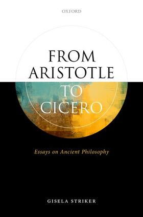 Striker |  From Aristotle to Cicero | Buch |  Sack Fachmedien