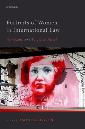 Tallgren |  Portraits of Women in International Law | Buch |  Sack Fachmedien