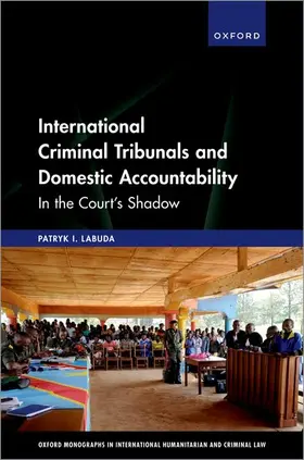 Labuda |  International Criminal Tribunals and Domestic Accountability | Buch |  Sack Fachmedien