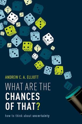 Elliott |  What Are the Chances of That? | Buch |  Sack Fachmedien