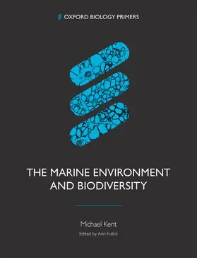 Kent |  The Marine Environment and Biodiversity | Buch |  Sack Fachmedien