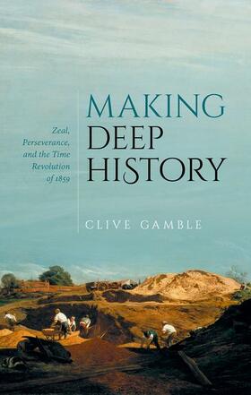 Gamble |  Making Deep History | Buch |  Sack Fachmedien