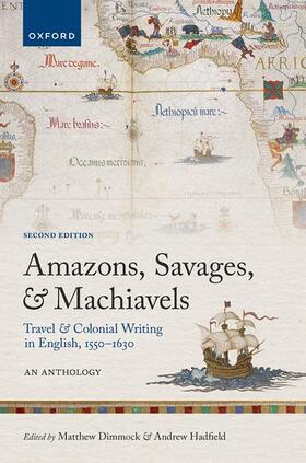 Dimmock / Hadfield |  Amazons, Savages, and Machiavels | Buch |  Sack Fachmedien