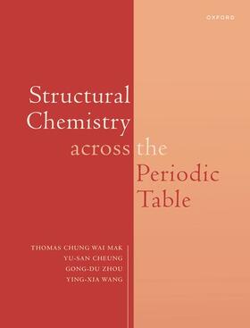 Du Zhou / CW Mak / Cheung |  Structural Chemistry across the Periodic Table | Buch |  Sack Fachmedien