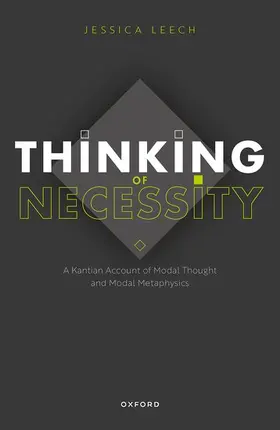 Leech |  Thinking of Necessity | Buch |  Sack Fachmedien