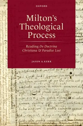 Kerr |  Milton's Theological Process | Buch |  Sack Fachmedien