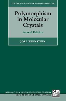 Bernstein |  Polymorphism in Molecular Crystals | Buch |  Sack Fachmedien
