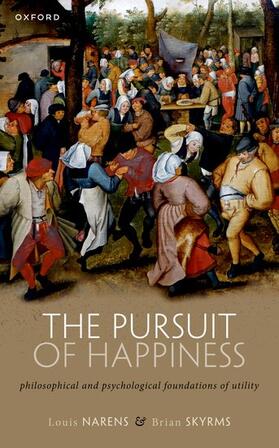 Narens / Skyrms |  The Pursuit of Happiness | Buch |  Sack Fachmedien