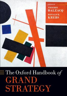 Balzacq / Krebs |  The Oxford Handbook of Grand Strategy | Buch |  Sack Fachmedien