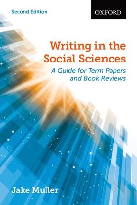 Muller |  Writing in the Social Sciences: A Guide for Term Papers and Book Reviews | Buch |  Sack Fachmedien