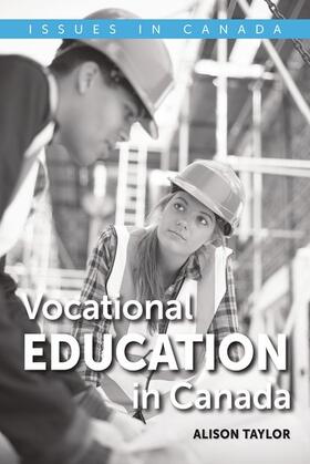 Taylor |  Vocational Education in Canada | Buch |  Sack Fachmedien