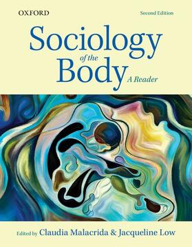 Malacrida / Low |  Sociology of the Body | Buch |  Sack Fachmedien