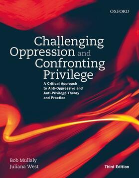 Mullaly / West |  Challenging Oppression and Confronting Privilege | Buch |  Sack Fachmedien