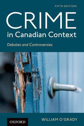 O'Grady |  Crime in Canadian Context | Buch |  Sack Fachmedien