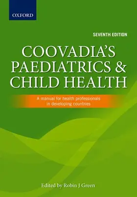 Wittenberg / Green |  Coovadia's Paediatrics and Child Health: A Manual for Health Professionals in Developing Countries | Buch |  Sack Fachmedien