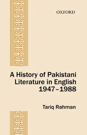 Rahman / Rahmam |  A History of Pakistani Literature in English 1947-1988 | Buch |  Sack Fachmedien