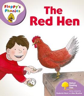 Hunt |  Oxford Reading Tree: Level 1+: Floppy's Phonics: The Red Hen | Buch |  Sack Fachmedien