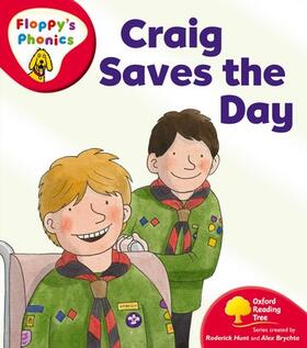 Hunt |  Oxford Reading Tree: Level 4: Floppy's Phonics: Craig Saves the Day | Buch |  Sack Fachmedien