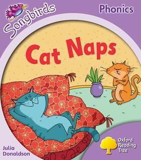 Donladson |  Oxford Reading Tree: Level 1+: More Songbirds Phonics: Cat Naps | Buch |  Sack Fachmedien