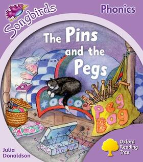 Donaldson |  Oxford Reading Tree: Level 1+: More Songbirds Phonics: The Pins and the Pegs | Buch |  Sack Fachmedien