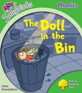 Donaldson |  Oxford Reading Tree: Level 2: More Songbirds Phonics: The Doll in the Bin | Buch |  Sack Fachmedien