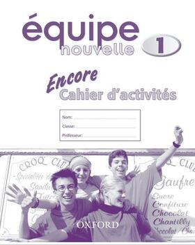 Bourdais / Finnie |  Equipe nouvelle: Part 1: Encore cahier d'activites | Buch |  Sack Fachmedien