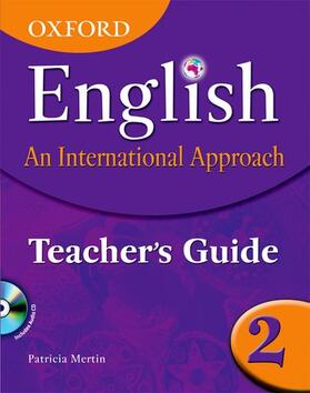 Mertin |  Oxford English: An International Approach: Teacher's Guide 2 | Buch |  Sack Fachmedien