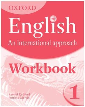 Saunders |  Oxford English: An International Approach: Workbook 1 | Buch |  Sack Fachmedien