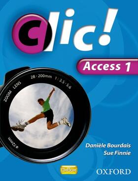 Bourdais / Finnie |  Clic!: Access Part 1 Student Book | Buch |  Sack Fachmedien