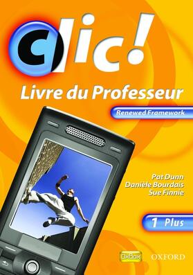 Bourdais / Finnie |  Clic!: 1 PLUS Teacher Book Renewed Framework Edition | Buch |  Sack Fachmedien