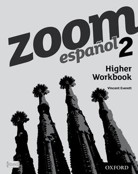 Everett / Garcia de Foster / García de Foster |  Zoom espanol 2 Higher Workbook (8 Pack) | Buch |  Sack Fachmedien