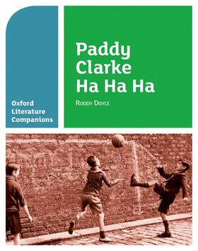Williamson |  Oxford Literature Companions: Paddy Clarke Ha Ha Ha | Buch |  Sack Fachmedien