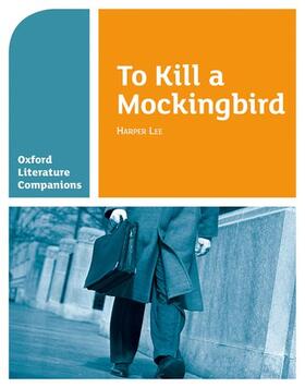 Waldron |  Oxford Literature Companions: To Kill a Mockingbird | Buch |  Sack Fachmedien