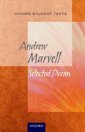 Marvell |  Oxford Student Texts: Marvell: Selected Poems | Buch |  Sack Fachmedien