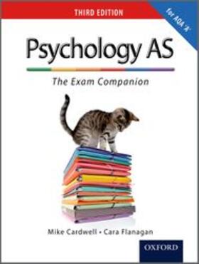Cardwell / Flanagan | The Complete Companions: AS Exam Companion for AQA A Psychology (Third Edition) | Buch | 978-0-19-912982-9 | sack.de