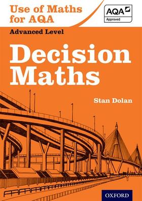 Dolan |  Use of Maths for AQA Decision Maths | Buch |  Sack Fachmedien