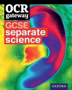 Bone / Broadley / Hocking | OCR Gateway GCSE Separate Sciences Student Book | Medienkombination | 978-0-19-913563-9 | sack.de