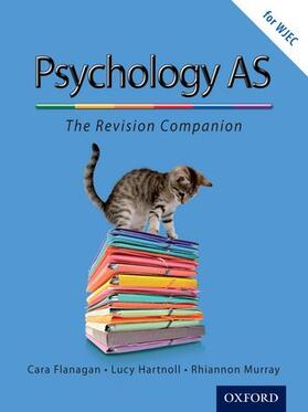 Flanagan / Hartnoll / Murray |  The Complete Companions: AS Revision Guide for WJEC Psychology | Buch |  Sack Fachmedien