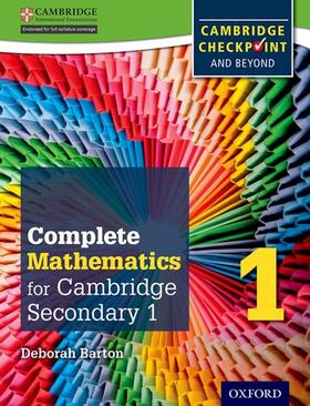 Barton |  Complete Mathematics for Cambridge Lower Secondary 1 (First Edition) | Buch |  Sack Fachmedien