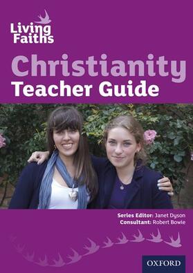 Dyson / Bowie |  Living Faiths Christianity Teacher Guide | Buch |  Sack Fachmedien