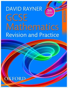 Rayner |  GCSE Mathematics Revision and Practice: Higher Student Book | Buch |  Sack Fachmedien