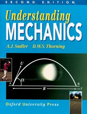 Sadler / Thorning |  Understanding Mechanics | Buch |  Sack Fachmedien