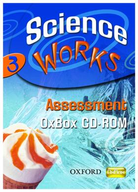 Various |  Science Works: 3: Assessment OxBox CD-ROM | Buch |  Sack Fachmedien