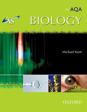 Kent |  AS Biology for AQA Student Book | Buch |  Sack Fachmedien