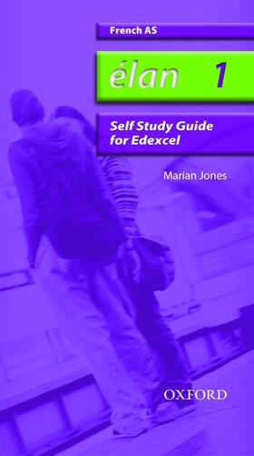 Jones | Élan: 1: AS Edexcel Self-Study Guide with CD-ROM | Medienkombination | 978-0-19-915378-7 | sack.de