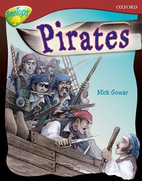 Gowar |  Oxford Reading Tree: Level 15: TreeTops Non-Fiction: Pirates | Buch |  Sack Fachmedien
