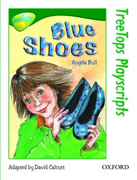 Bull |  Oxford Reading Tree: Level 12: TreeTops Playscripts: Blue Shoes (Pack of 6 copies) | Buch |  Sack Fachmedien