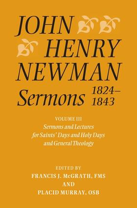 McGrath / Murray |  John Henry Newman Sermons 1824-1843, Volume 3 | Buch |  Sack Fachmedien