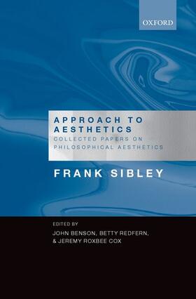 Sibley / Benson / Redfern |  Approach to Aesthetics | Buch |  Sack Fachmedien